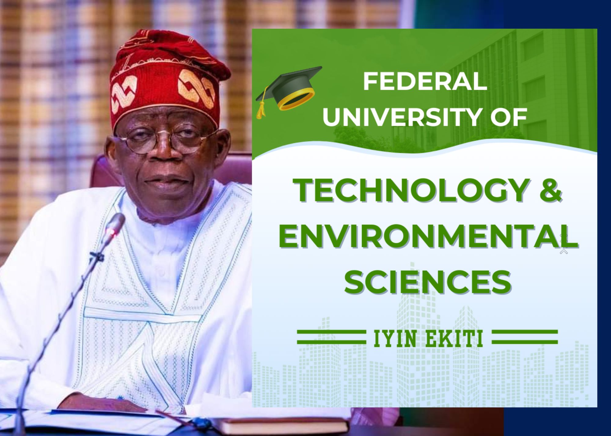 President Tinubu Appoints Governing Council and Principal Officers for Federal University of Technology and Environmental Sciences, Iyin-Ekiti